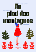 Au pied des montagnes